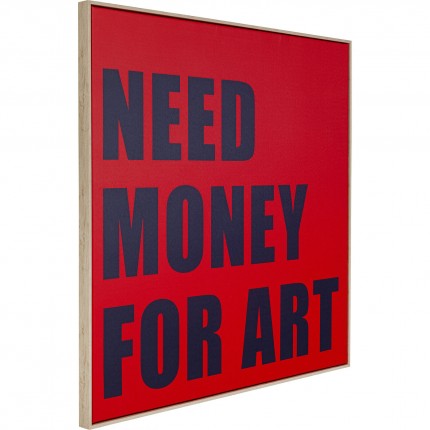 Schilderij Need Money 80x80cm Kare Design